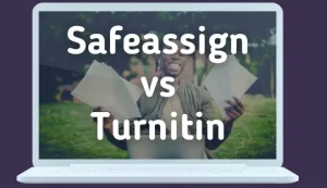 SafeAssign vs Turnitin