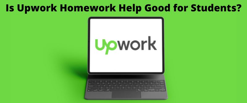 Upwork Homework Help Services