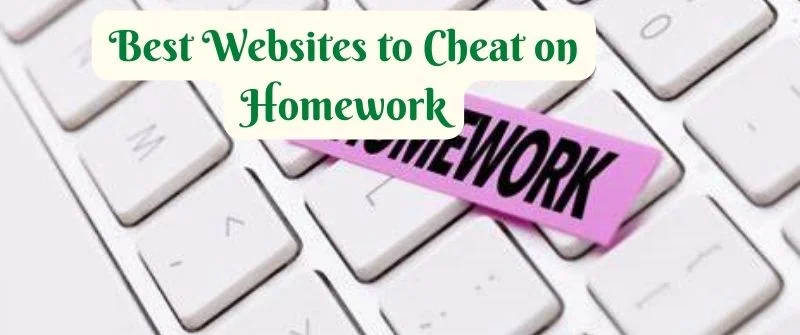 Websites to Cheat on Homework